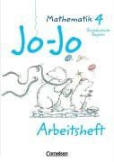 Jo-Jo Mathematik - Grundschule Bayern - Bisherige Ausgabe: 4. Jahrgangsstufe - Arbeitsheft