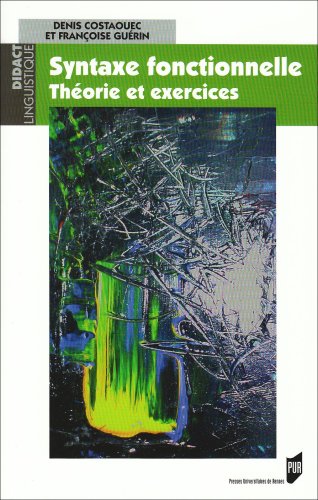 Syntaxe Fonctionnelle : Théorie Et Exercices