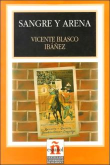 Sangre y Arena: Level 4 (Leer en Espanol: Level 4)