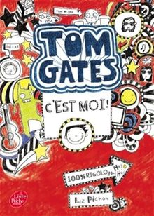 Tom Gates - Tome 1 - C'est moi ! von Pichon, Liz | Buch | gebraucht – gut