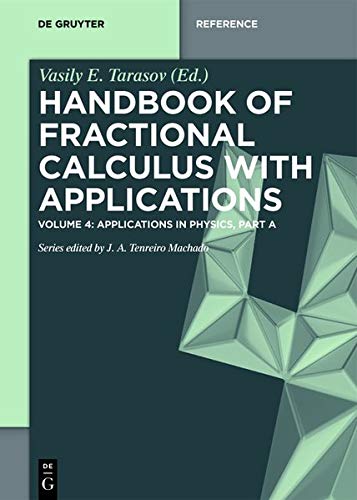 Handbook of Fractional Calculus with Applications: Applications in Physics, Part A (De Gruyter Reference)