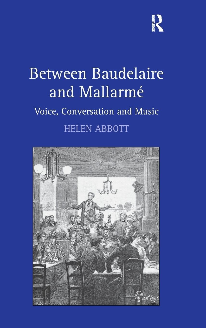 Between Baudelaire and Mallarmé: Voice, Conversation and Music