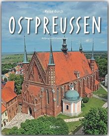 Reise durch OSTPREUSSEN - Ein Bildband mit über 200 Bildern - STÜRTZ Verlag