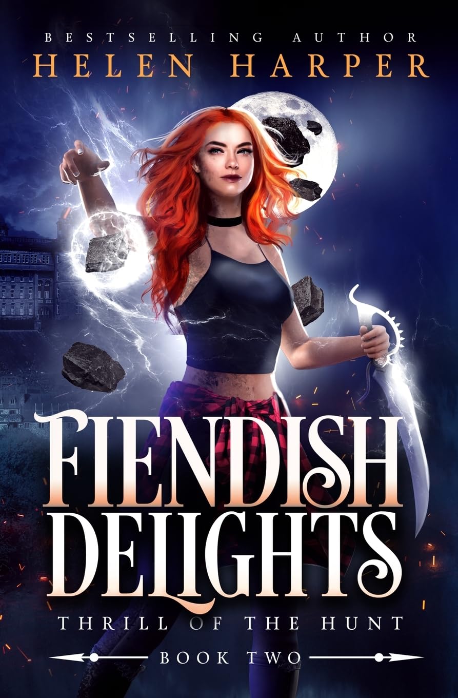 Fiendish Delights (Thrill of the Hunt, Band 2)
