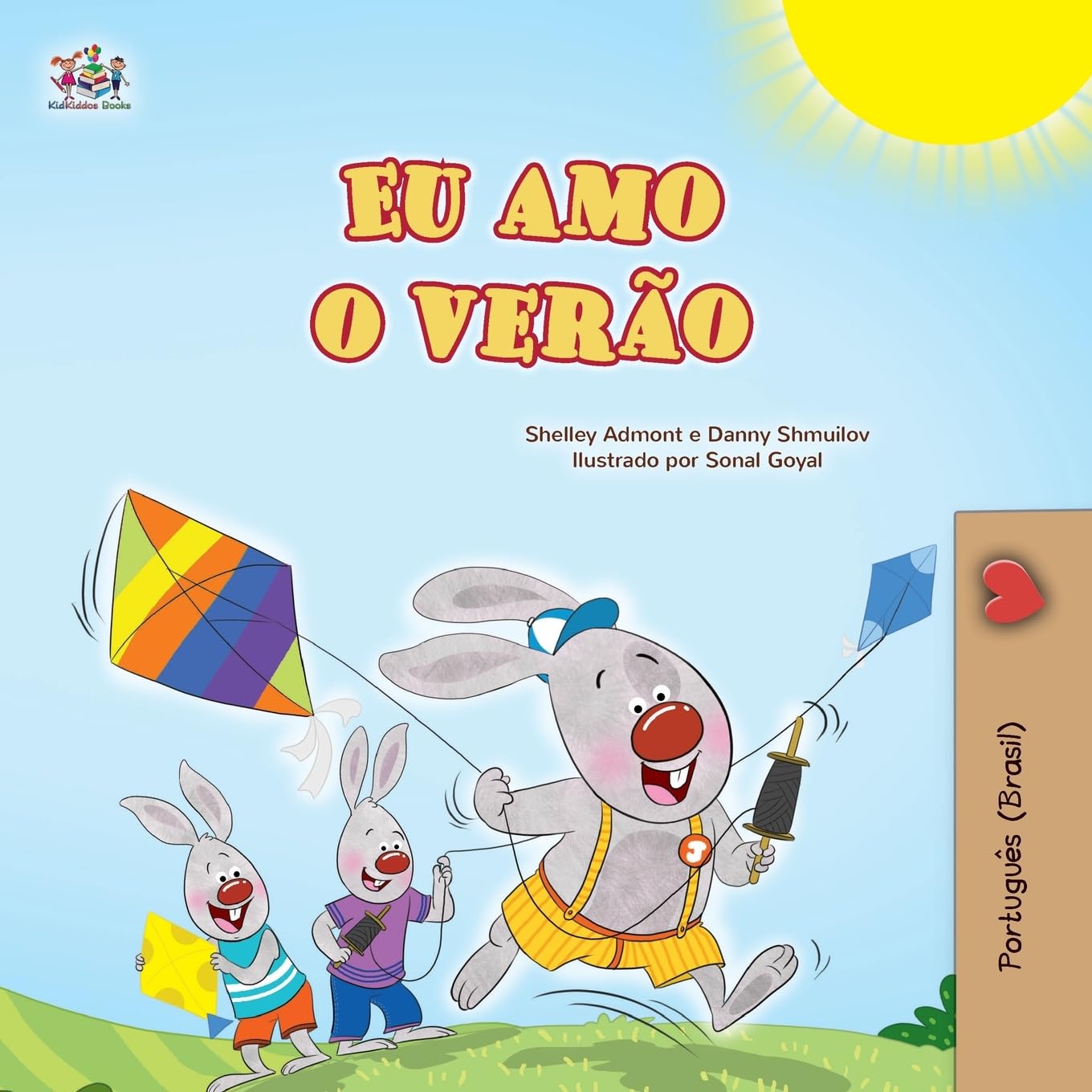 I Love Summer (Portuguese Brazilian Children's Book) (Portuguese Brazilian Bedtime Collection)