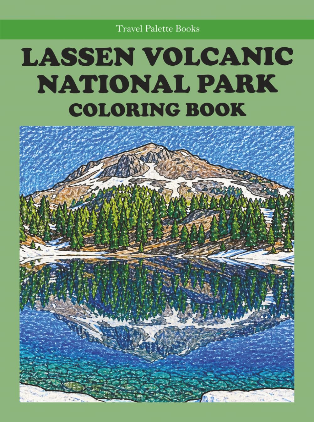 Lassen Volcanic National Park Coloring Book