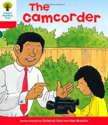 Oxford Reading Tree: Level 4: More Stories A: the Camcorder (Ort More Stories)