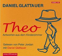 Theo.Antworten aus dem Kinderzimmer