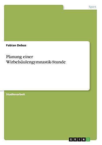 Planung einer Wirbelsäulengymnastik-Stunde