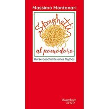 Spaghetti al pomodoro: Kurze Geschichte eines Mythos (Salto)
