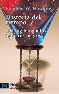 Historia del tiempo : del Big Bang a los agujeros negros (Alianza Bolsillo Nuevo)