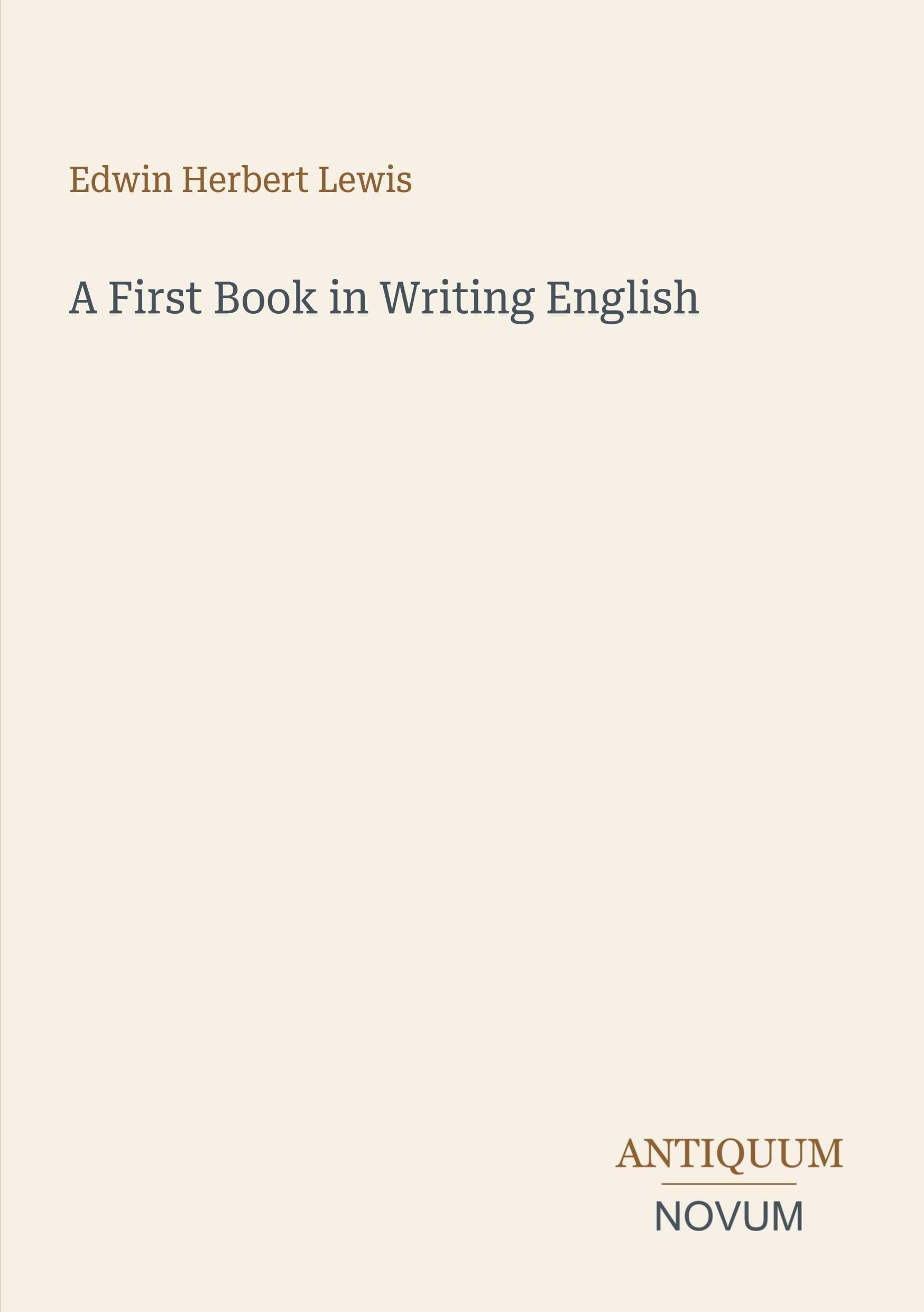 A First Book in Writing English