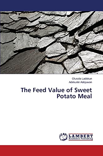 The Feed Value of Sweet Potato Meal