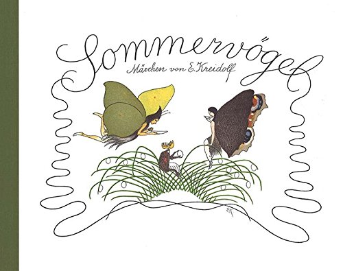 Sommervögel - Ernst Kreidolf Gebunden
