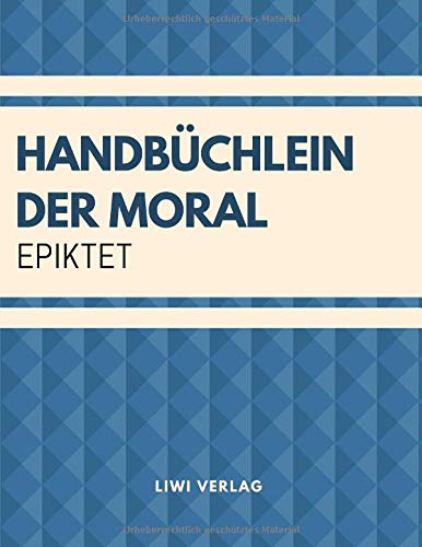 Handbüchlein der Moral