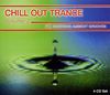 Chill Out Trance Vol.2