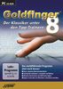 Goldfinger 8 - Der ultimative Tipp-Trainer