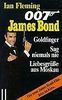 James Bond 007. Goldfinger / Sag niemals nie / Liebesgrüße aus Moskau. Die drei großen Filmklassiker.