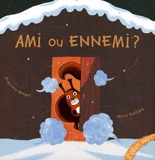 Ami ou ennemi ?