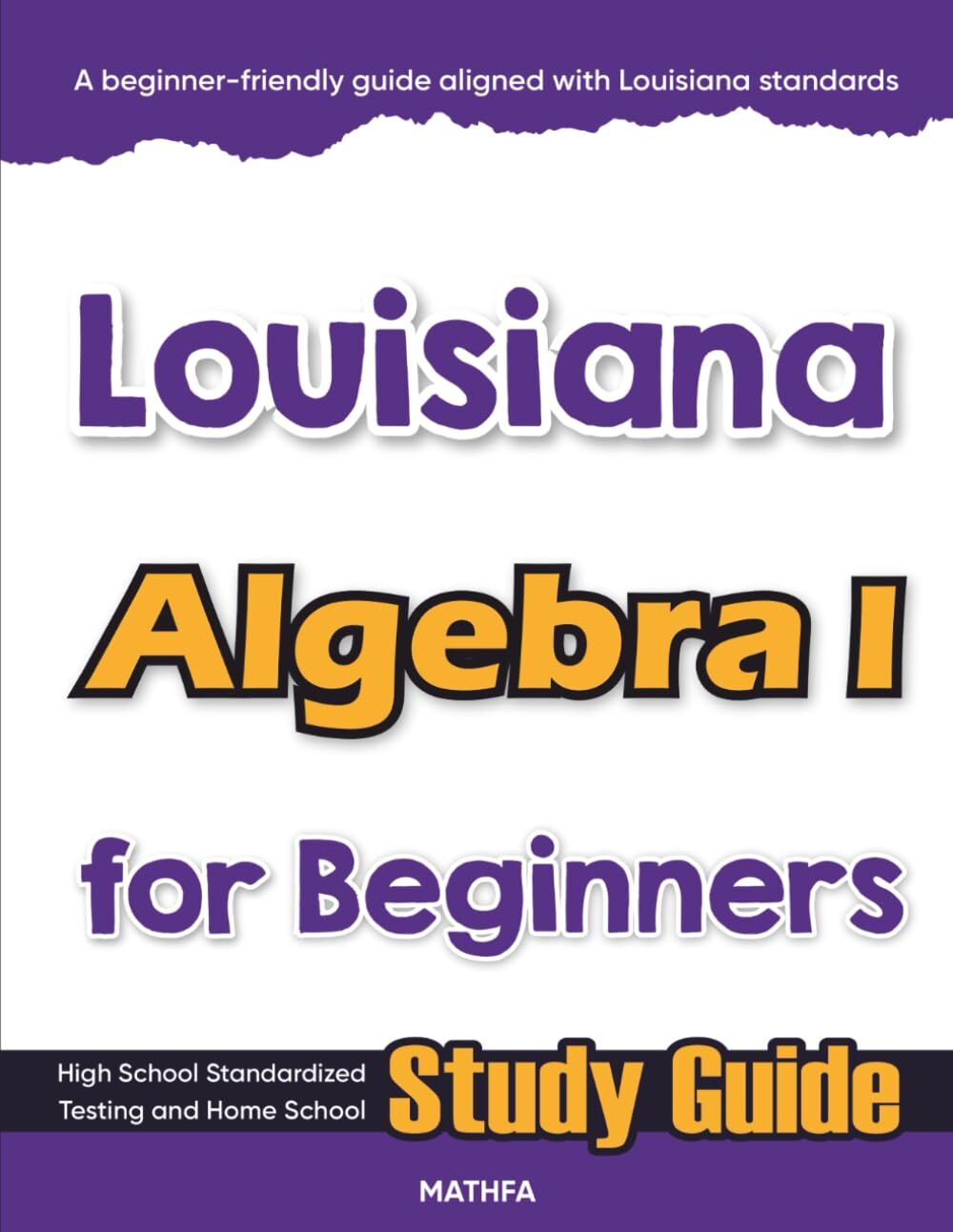 Louisiana Algebra I for Beginners