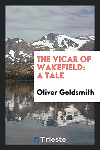 Die Buchhandlung in Oelde hat das Buch The Vicar of Wakefield: A Tale