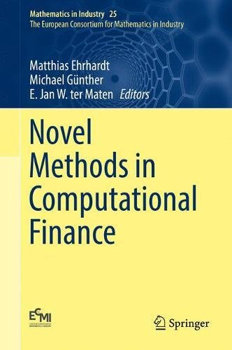 Novel Methods in Computational Finance (Mathematics in Industry)