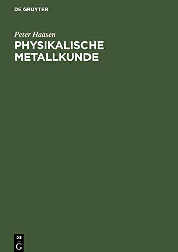 Physikalische Metallkunde