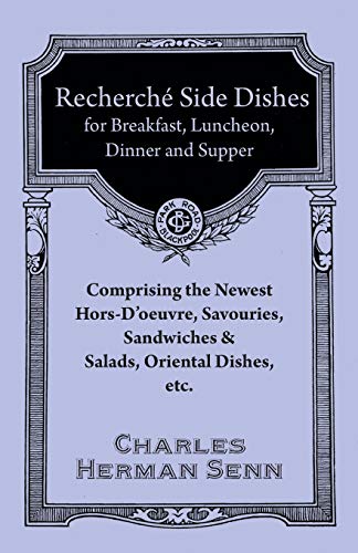 Recherche¿ Entre¿es - A Collection of the Latest and Most Popular Dishes
