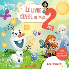 Disney baby : les formes : le livre d'éveil de mes... 2 ans