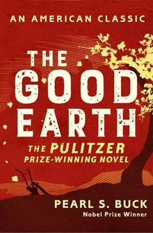 The Good Earth (American Classic)