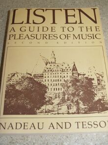 Listen: A guide to the pleasures of music