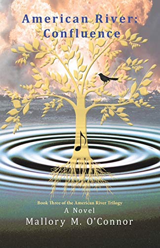 American River: Confluence: Book Three of the American River Trilogy