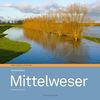 Mittelweser (Edition Stadt & Land Portraits)