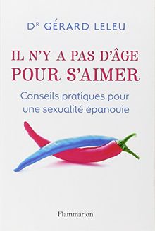 Il n'y a pas d'âge pour s'aimer : conseils pratiques pour une sexualité épanouie