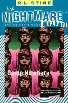 The Nightmare Room #9: Camp Nowhere