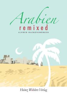Arabien remixed