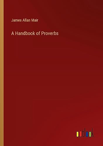 A Handbook of Proverbs