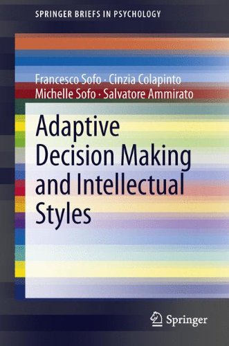 Adaptive Decision Making and Intellectual Styles (Springer Briefs in Psychology)