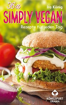 36 x Simply vegan: Rezepte für jeden Tag (Rezeptkarten mit veganen Gerichten, einfach vegan)