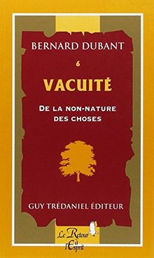 Vacuité : de la non-nature des choses