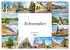 Schweinfurt Impressionen (Wandkalender 2023 DIN A3 quer), Calvendo Monatskalender