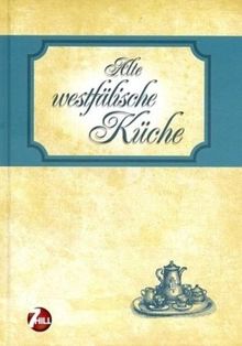 Alte westfälische Küche