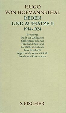 Hugo von Hofmannsthal. Gesammelte Werke in zehn Einzelbänden. Gedichte-Dramen I 1891-1898 /Dramen II 1892-1905 /Dramen III 1893-1927 /Dramen IV. ... 1925-1929: Reden und Aufsätze II. 1914-1924