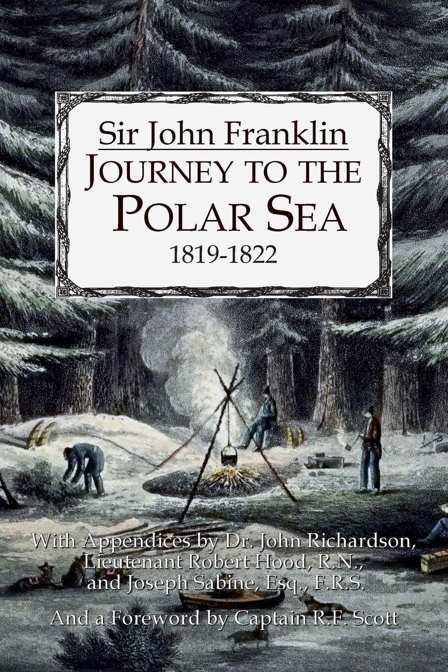 Journey to the Polar Sea 1819-1822