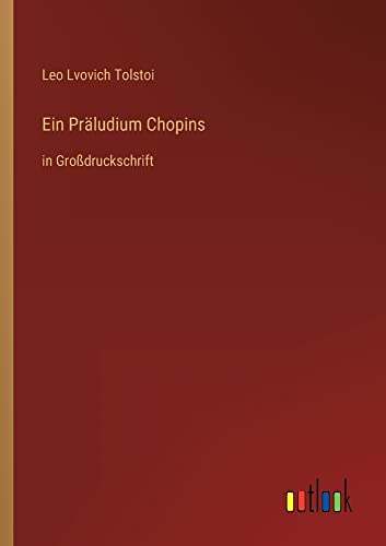 Ein Präludium Chopins: in Großdruckschrift
