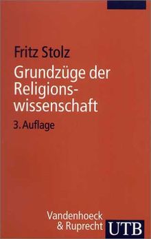 Grundzüge der Religionswissenschaft (Uni-Taschenbücher S)