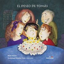 El deseo de Tomas / The Wish of Tomas