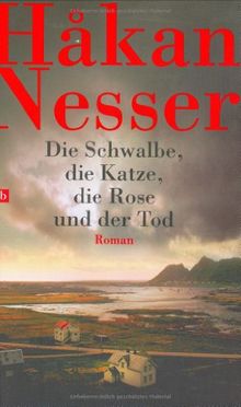 Die Schwalbe, die Katze, die Rose und der Tod