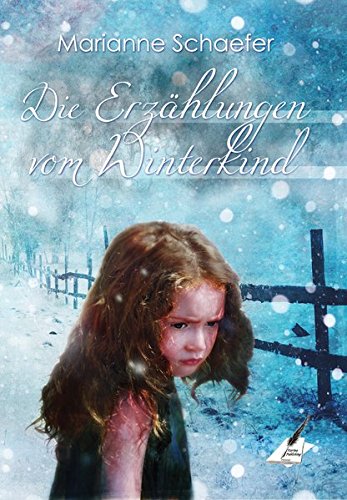 Die Erzählungen vom Winterkind