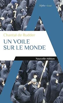 Un voile sur le monde